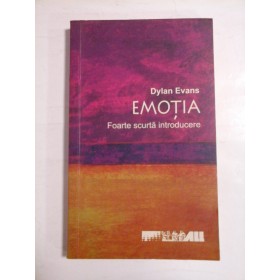   EMOTIA  Foarte scurta introducere  -  Dylan  EVANS  -